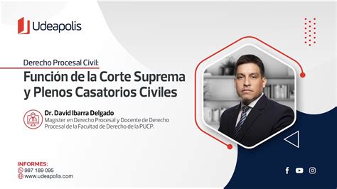 Función de la Corte Suprema y Plenos Casatorios Civiles David Ibarra