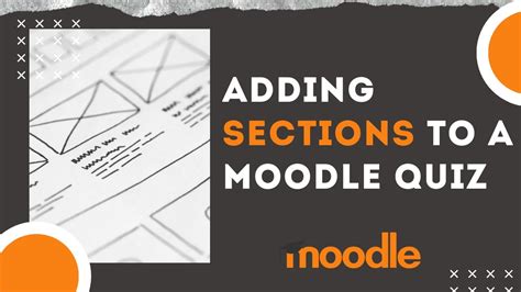 How To Add Sections To A Moodle Quiz Or Exam Youtube