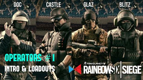 Rainbow Six Siege Operators Loadouts And Videos Part 1 Youtube