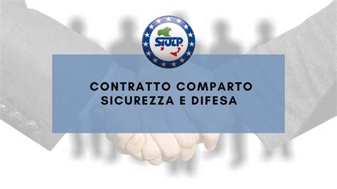 Contratto Comparto Sicurezza E Difesa Siulp