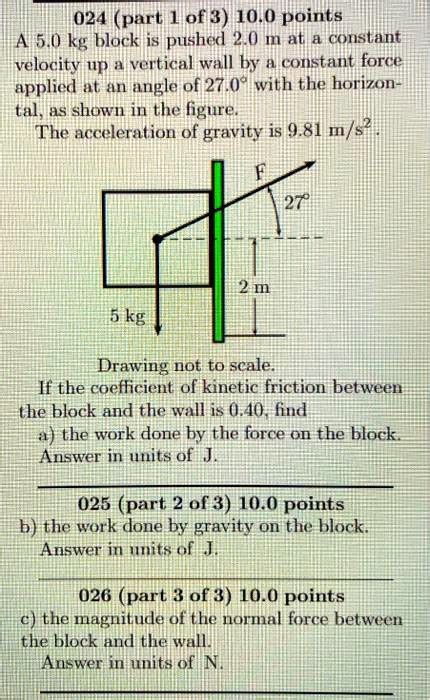 024 Part Of 3 100 Points A 50 Kg Block Is Pushed 20 M At Constant