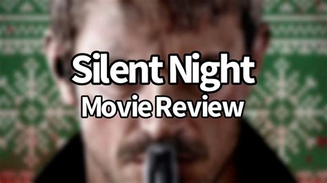 Silent Night Movie Review 2025 Fulvia Benedicta