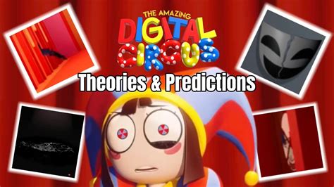 The Amazing Digital Circus Predictions Theories Youtube