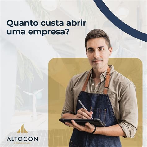 Quanto Custa Abrir Uma Empresa