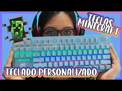 Personalizando Mi Teclado Teclado Minecraft Pintando Algunas