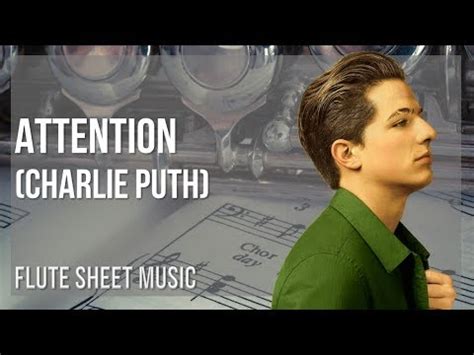 Flute Sheet Music How To Play Attention By Charlie Puth Youtube