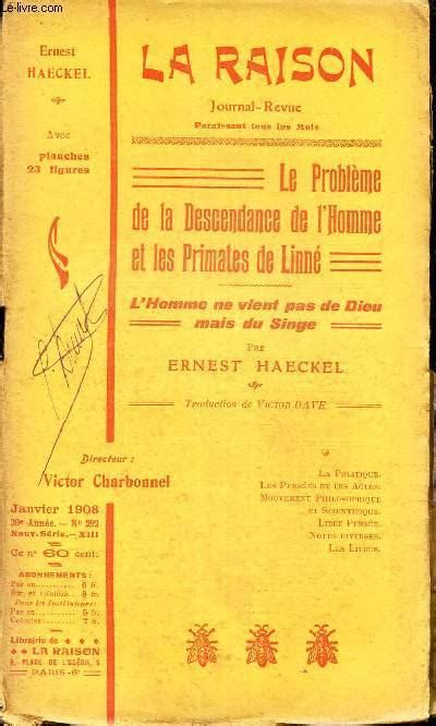 Le Probleme De La Descendance De L Homme Et Des Primates De Linne L