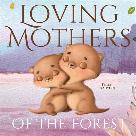 Amazon.com: Loving Mothers of the Forest: A Heartwarming Love Story for