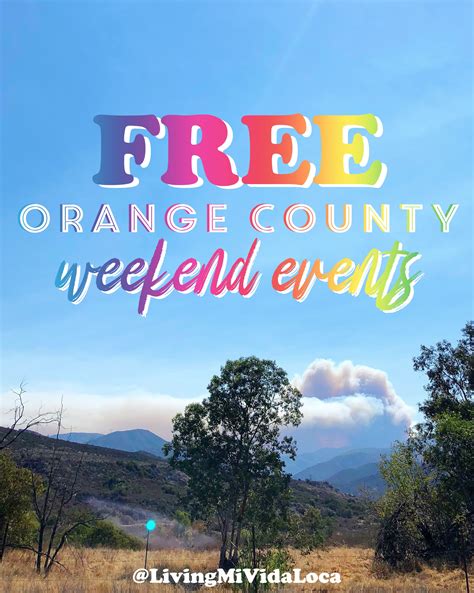 FREE Orange County Weekend Events - May 24-26, 2024