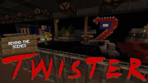 Minecraft Twister Ride It Out Behind The Scenes Youtube