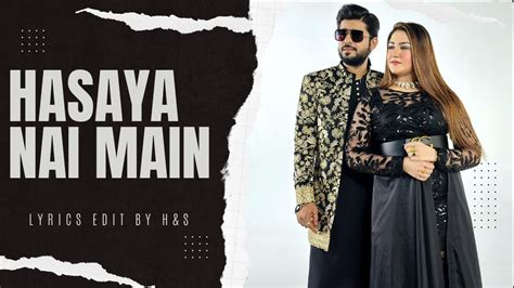 Hasya Nai Main Zeeshan Rokhri Latest Song Lyrics World Youtube