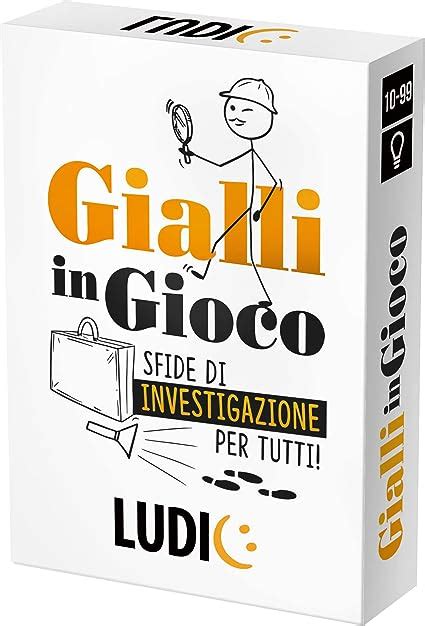 Ludic Gialli In Gioco Sfide Di Investigazione Per Tutti It Gioco