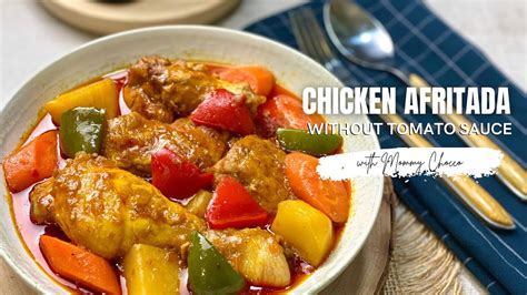 Chicken Afritada Recipe Without Tomato Sauce Reginia Arnett