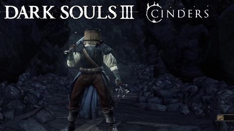 Dark Souls 3 Mod Cinder Wunderzunder 14🔥 Youtube