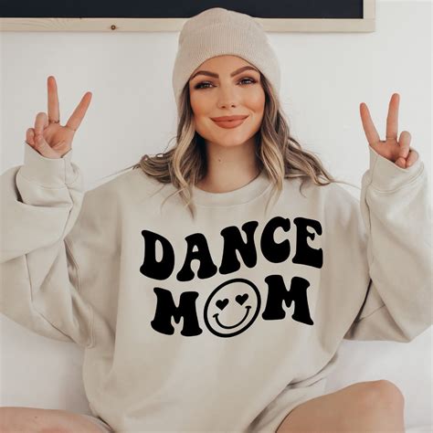 Dance Mom Shirt Dance Mom Crew Neck Sweatshirt Mom Life Shirt Mother T Shirt Mom Shirt Cute Mom