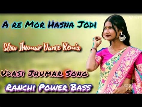 A Re Mor Hansa Jodi Ll Theth Nagpuri Dj Song Ll Ranchi Power Bass