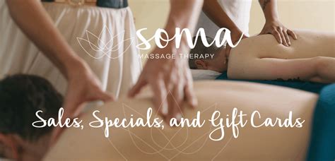 Sales Specials And T Cards Soma Massage Therapy