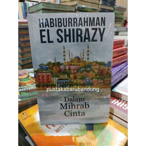 Jual Original Buku Dalam Mihrab Cinta Sebuah Novel Inspirasi