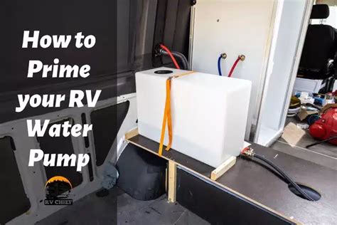 How To Prime Rv Water Pump Rvchief