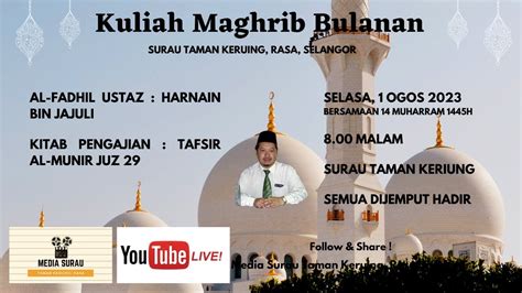 Kuliah Oleh Al Fadhil Ustaz Harnain Bin Hj Jajuli Kitab Tafsir Al