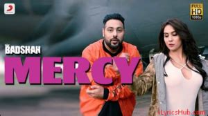 Mercy Lyrics Feat. Lauren Gottlieb - Badshah - iLyricsHub