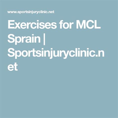 Exercises For Mcl Sprain Knee Injury Workout