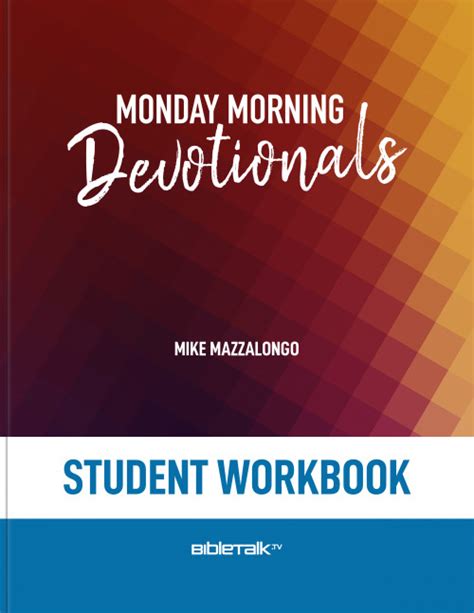 Monday Morning Devotionals Student Workbook Bibletalktv