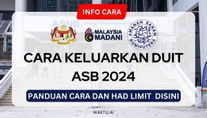 Cara Keluarkan Duit Asb Had Pengeluaran Dan Tempoh Kredit