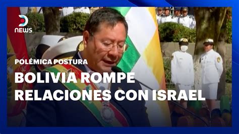 Polémica postura Bolivia rompe relaciones diplomáticas con Israel