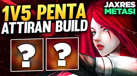 Jaxres BU BUILD İLE 1V5 PENTA ATTIM YENİ KATARINA BUILDI JAXRES