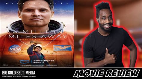 A Million Miles Away Review 2023 Michael Peña Rosa Salazar