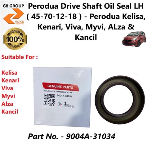 Perodua Driveshaft Oil Seal Lh Perodua Kelisa Kenari