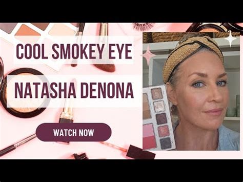 Cool Smokey Eye Using Natasha Denona Youtube