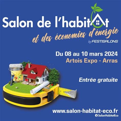 Salon Habitat Lens Salon Habitat Arras Économies Énergie