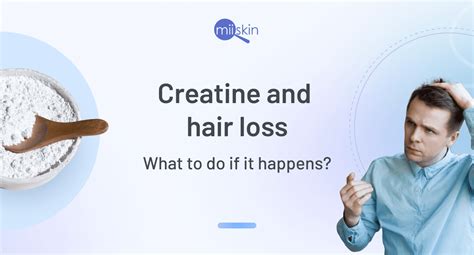 What to do if creatine causes hair loss?