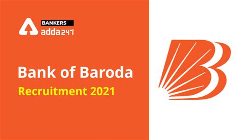 Bank Of Baroda Recruitment 2021 बैंक ऑफ बड़ौदा भर्ती 2021 नोटिफिकेशन