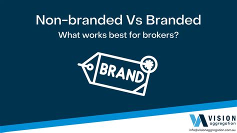 Non Branded Vs Branded Vision Aggregation