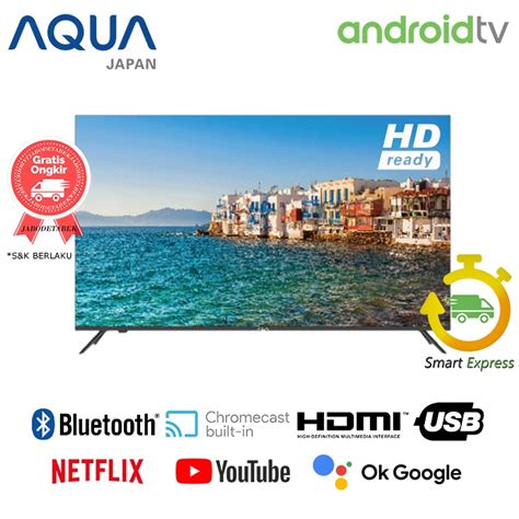 Jual TV LED AQUA LE32AQT6600G 32AQT6600 G 32 INCH ANDROID TV