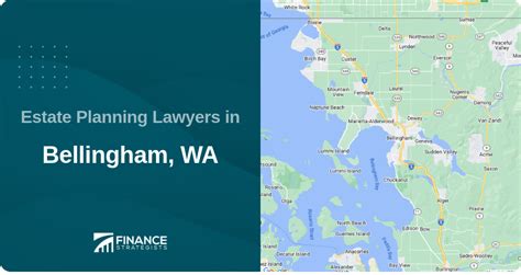 Find The Best Estate Planning Lawyers Serving Bellingham Wa