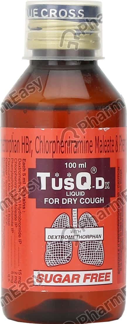 Tusq Dx Sugar Free Bottle Of 100ml Syrup Uses Side Effects Price And Dosage Pharmeasy