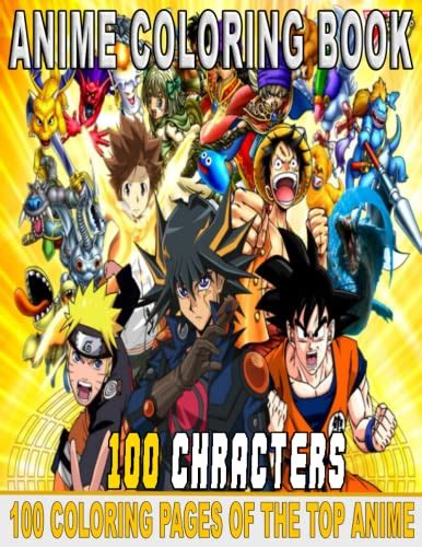 100 Anime Characters Coloring Book: Anime Coloring Book 100 Mixed ...