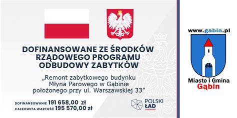 Remont zabytkowego budynku Młyna Parowego w Gąbinie Rządowy Program