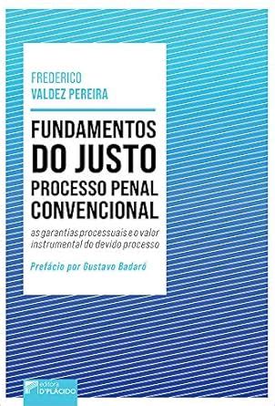 Amazon Fundamentos Do Justo Processo Penal Convencional As