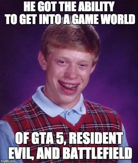 Bad Luck Brian Meme Imgflip