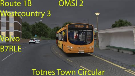 Omsi Westcountry Route B Totnes Town Circular Volvo B Rle