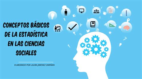 Conceptos básicos de la estadística en las Ciencias Sociales by LAURA