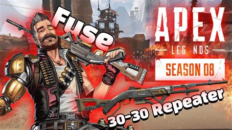 Apex Legends Season 8 Mayhem Gameplay Fuse 30 30 Repeater YouTube