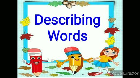 Describing Words Class 1 Youtube