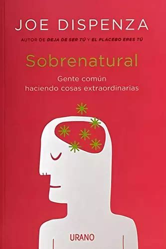 Libro Sobrenatural Joe Dispenza Cuotas sin interés