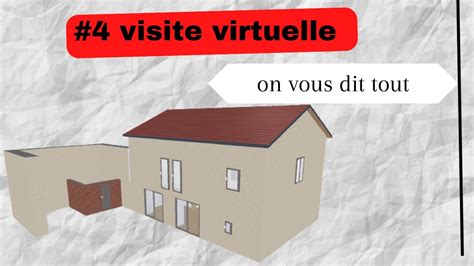 4 Visite Virtuelle YouTube